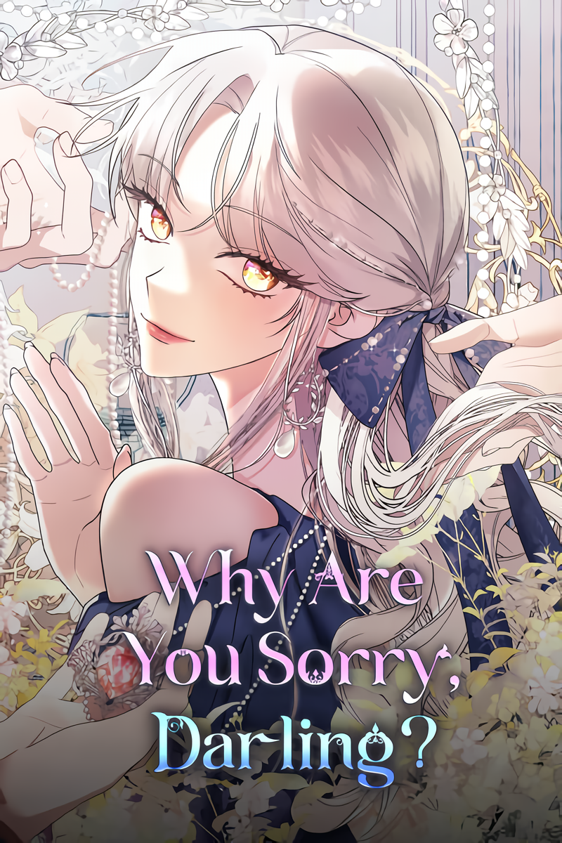 Why Are You Sorry, Darling?